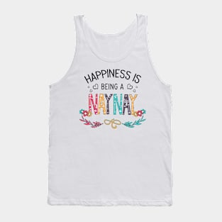 Happiness Is Being A Naynay Wildflowers Valentines Mothers Day Tank Top